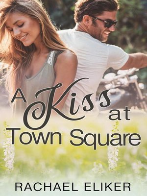 cover image of A Kiss at Town Square